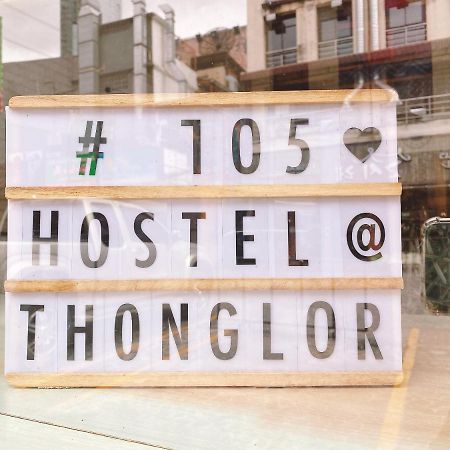 105Hostel@Thonglor Μπανγκόκ Εξωτερικό φωτογραφία